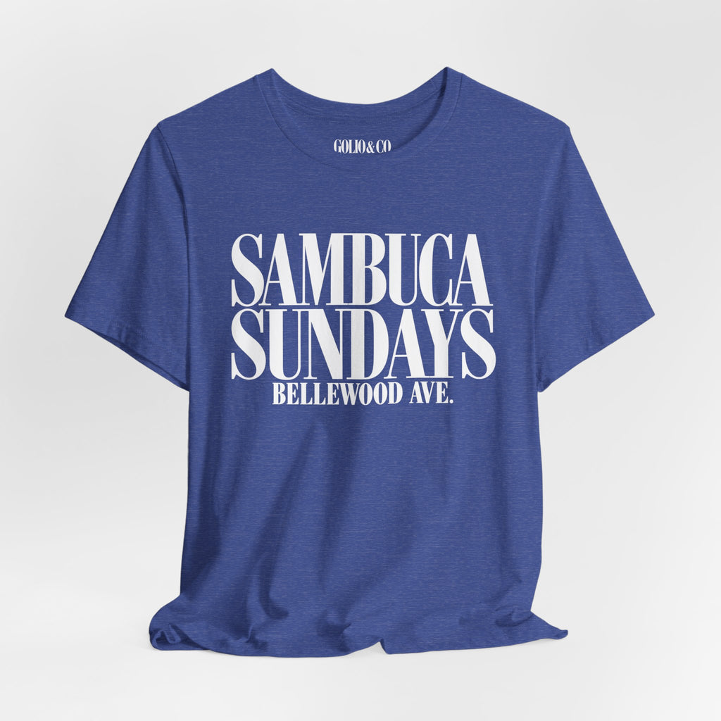 Sambuca Sundays Tee — "Sambuca Sundays Bellewood Ave." Graphic T-Shirt