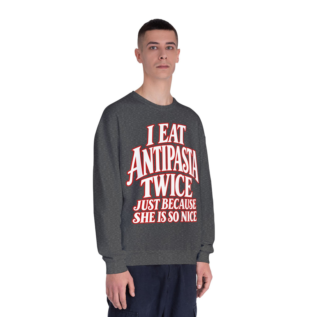 I Eat Antipasta Twice Crewneck Sweatshirt — Italian Music Graphic Crewneck