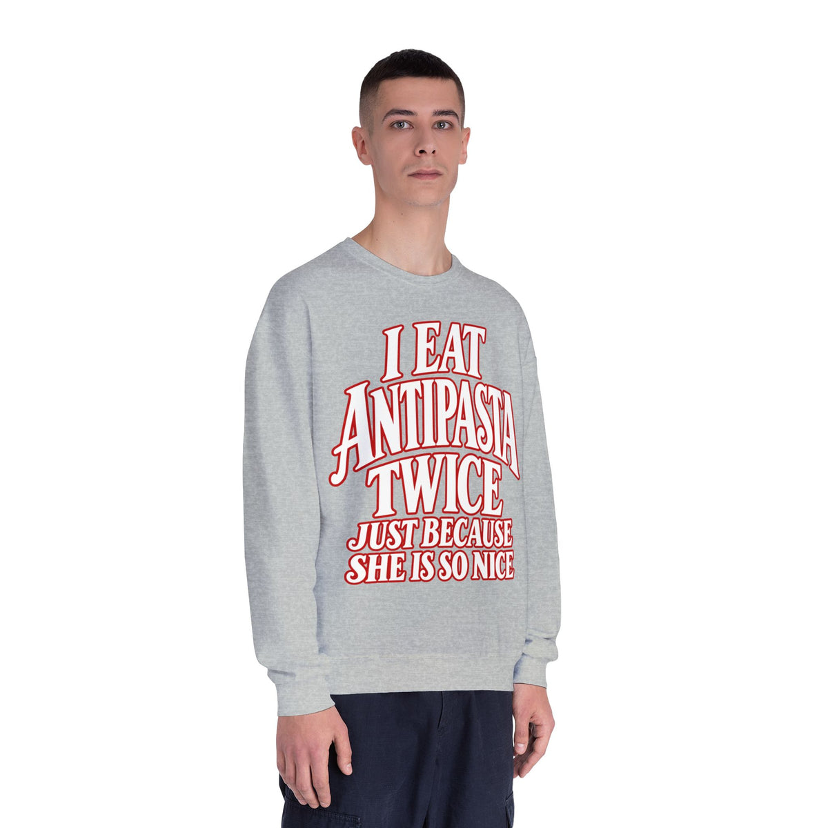 I Eat Antipasta Twice Crewneck Sweatshirt — Italian Music Graphic Crewneck