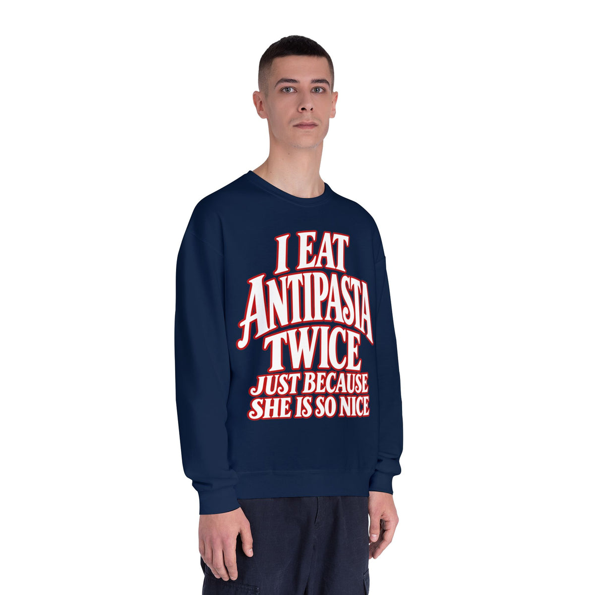 I Eat Antipasta Twice Crewneck Sweatshirt — Italian Music Graphic Crewneck
